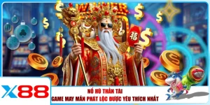 Nổ Hũ Thần Tài